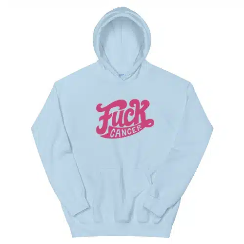 Fuck Cancer Shameless Hoodie