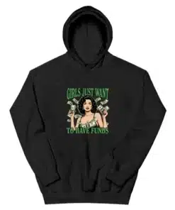 Girls Just Wanna Have Funds Retro Hoodie