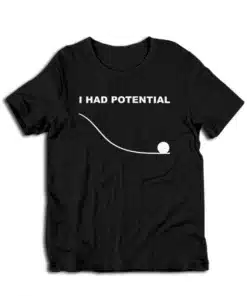 I Had Potential Ryland Grace Project Hail Mary T-Shirt