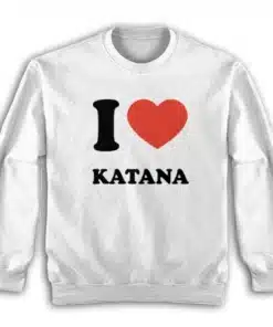I Love Katana Sweatshirt