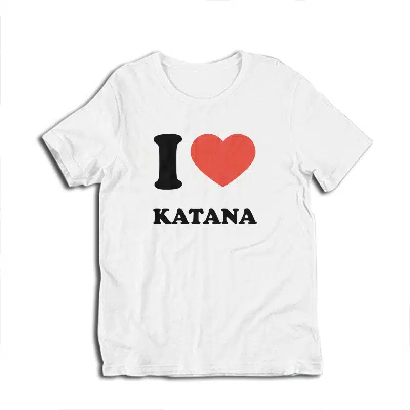 I Love Katana T-Shirt