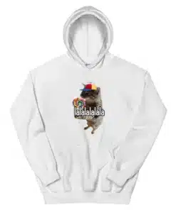 Lalalalalala Silly Cat Meme Hoodie