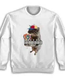 Lalalalalala Silly Cat Meme Sweatshirt