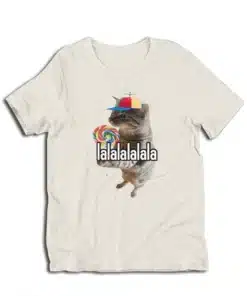 Lalalalalala Silly Cat Meme T-Shirt