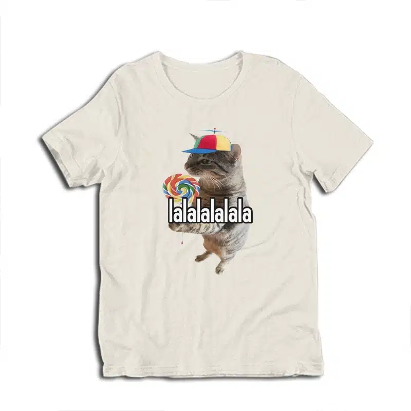 Lalalalalala Silly Cat Meme T-Shirt