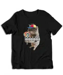 Lalalalalala Silly Cat Meme T-Shirt