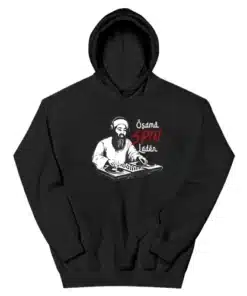 DJ Osama Spin Laden Hoodie