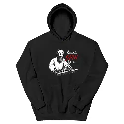 DJ Osama Spin Laden Hoodie