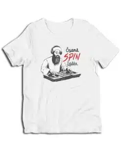 DJ Osama Spin Laden T-Shirt