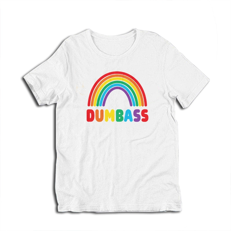 Dumbass Rainbow T-Shirt