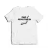 End Apartheid Stop Racism T-Shirt