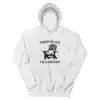 First Of All I'm A Delight Hoodie