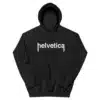 Funny Helvetica Font Hoodie