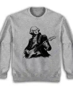 George Washington Playing Guitar Sweatshirt