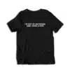 I'm Out Of Estrogen and I Have A Gun T-Shirt