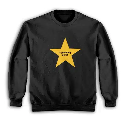 Minus One Good Boy Point Sweatshirt