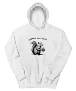 Protect Your Nuts Squirrel Hoodie