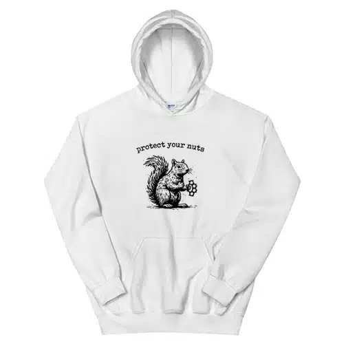 Protect Your Nuts Squirrel Hoodie