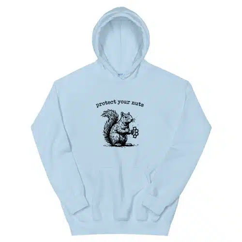 Protect Your Nuts Squirrel Hoodie