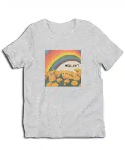 Well Shit Rainbow Vintage T-Shirt