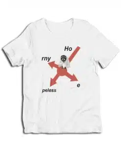 Raccoon Horny Hopeless Hoe T-Shirt