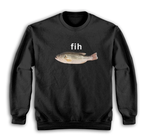 Fih Fish Meme Brain Rot Sweatshirt
