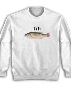 Fih Fish Meme Brain Rot Sweatshirt