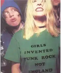 Girls Invented Punk Rock Not England T-Shirt