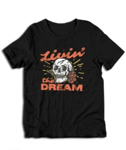 Livin' The Dream Vintage Distressed Skull T-Shirt