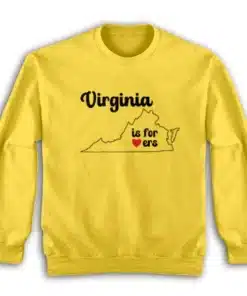 Virginia Is For Lovers Sweatshirt