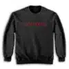 You Died Bold Red Text Graphic Sweatshirt