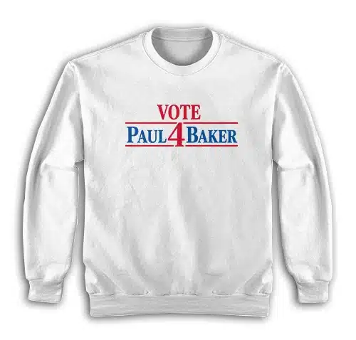 Vote 4 Paul Baker Sweatshirt